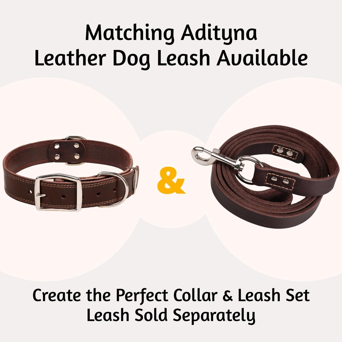ADITYNA Heavy Duty Leather Dog Collar for Large Dogs. Chosen for real quality, fits naturally into