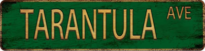 Vintage Metal Tin Sign TARANTULA AVE 4''x16'' inch, Street Sign for Home, Restaurant, Bar, Cafe, Garage - Retro Wall Decor Plaque