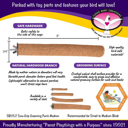 Super Bird Creations SB1152 Sure-Grip Grooming Perch for Small/Medium Birds - Enriches Beak and Foot Health - Ideal for Cockatiels, Parrots, Parakeets, Conures, Quakers - 3/4" Diam x 8" (Medium)