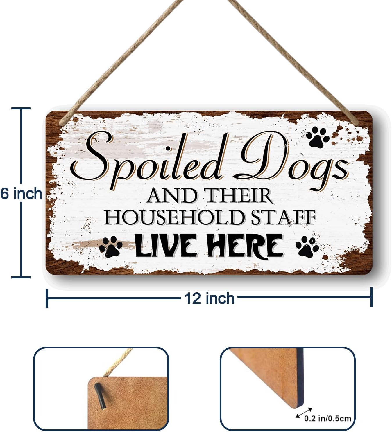 Dog Signs For Home Decor Gifts For Dogs Owners Dog Bedroom Decor Wood Dog Family Decoration Dog Room All You Need Is Love And A Dog Sign Spoiled Dogs And Their Household Staff Live Here Signs 12x6 In