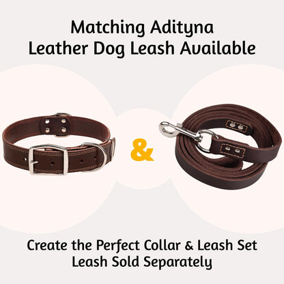 ADITYNA Heavy Duty Leather Dog Collar for Large Dogs. Chosen for real quality, fits naturally into