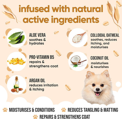 Oatmeal Dog Conditioner (16.90oz) Made with Aloe Vera, Argan Oil & Pro Vitamin B5 to Detangle Matted Coats & Relieve Sensitive & Itchy Skin, Suitable for Puppies from 8 Weeks, Vegan