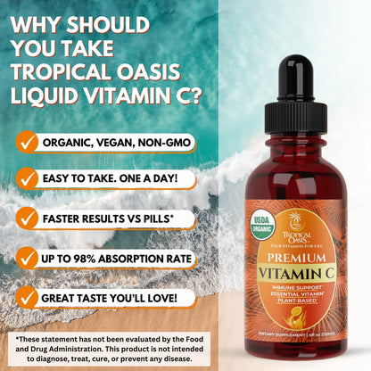 Tropical Oasis USDA Organic Liquid Vitamin C Drops for Adults & Kids | Supports Healthy Immune System | 98% Absorption Rate | Vegan | Non-GMO | Gluten Free | 60 Servings