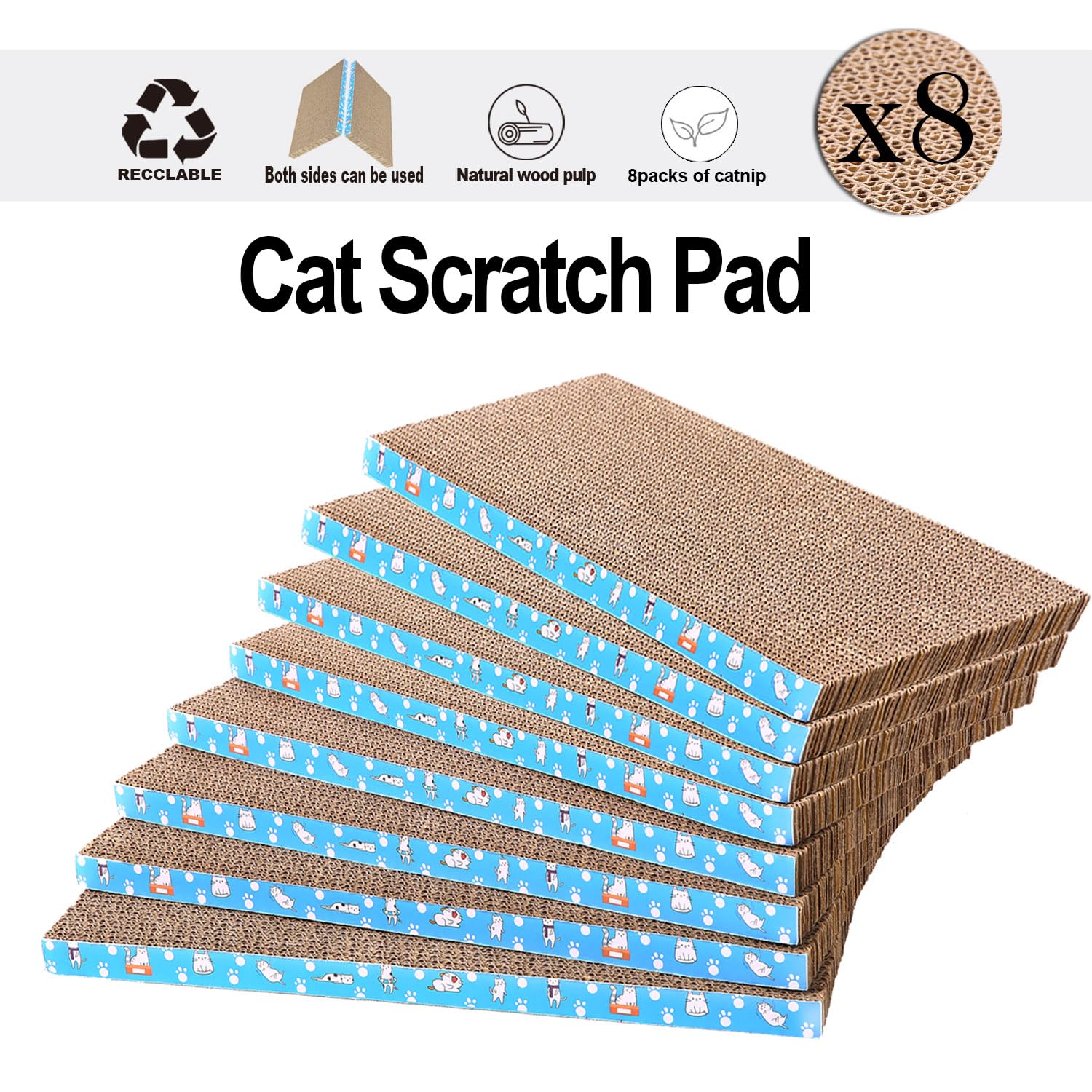 8 Packs in 1 Cat Scratch Pad. Chosen for real quality, fits naturally into modern pet homes.