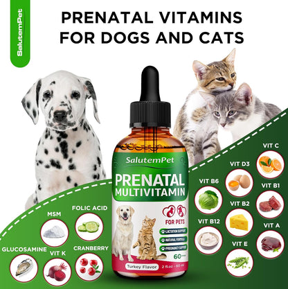 Dog Prenatal Vitamins for Moms During Lactating – Prenatal Vitamins for Dogs & Cats of All Breeds to Care for Pet Development – Multivitamin for Cats – 2 Oz – Herbal Supplement for Pets